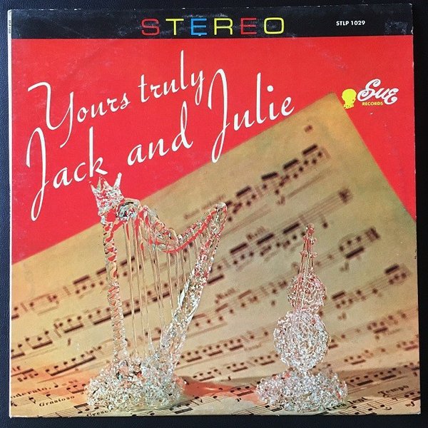 "Yours Truly, Jack and Julie" LP.
